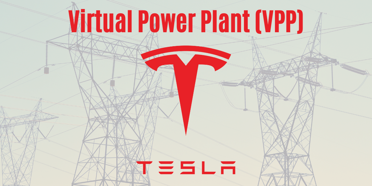 Read more about the article Tesla’s Virtual Power Plant: The Future of Energy Generation
