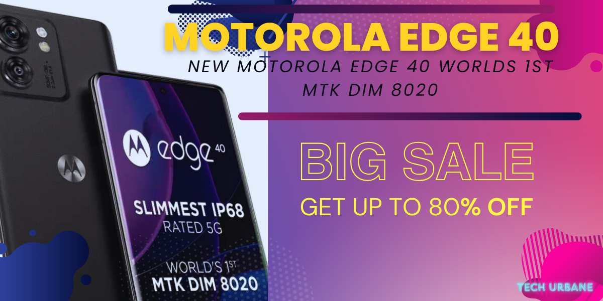 You are currently viewing MOTOROLA Edge 40